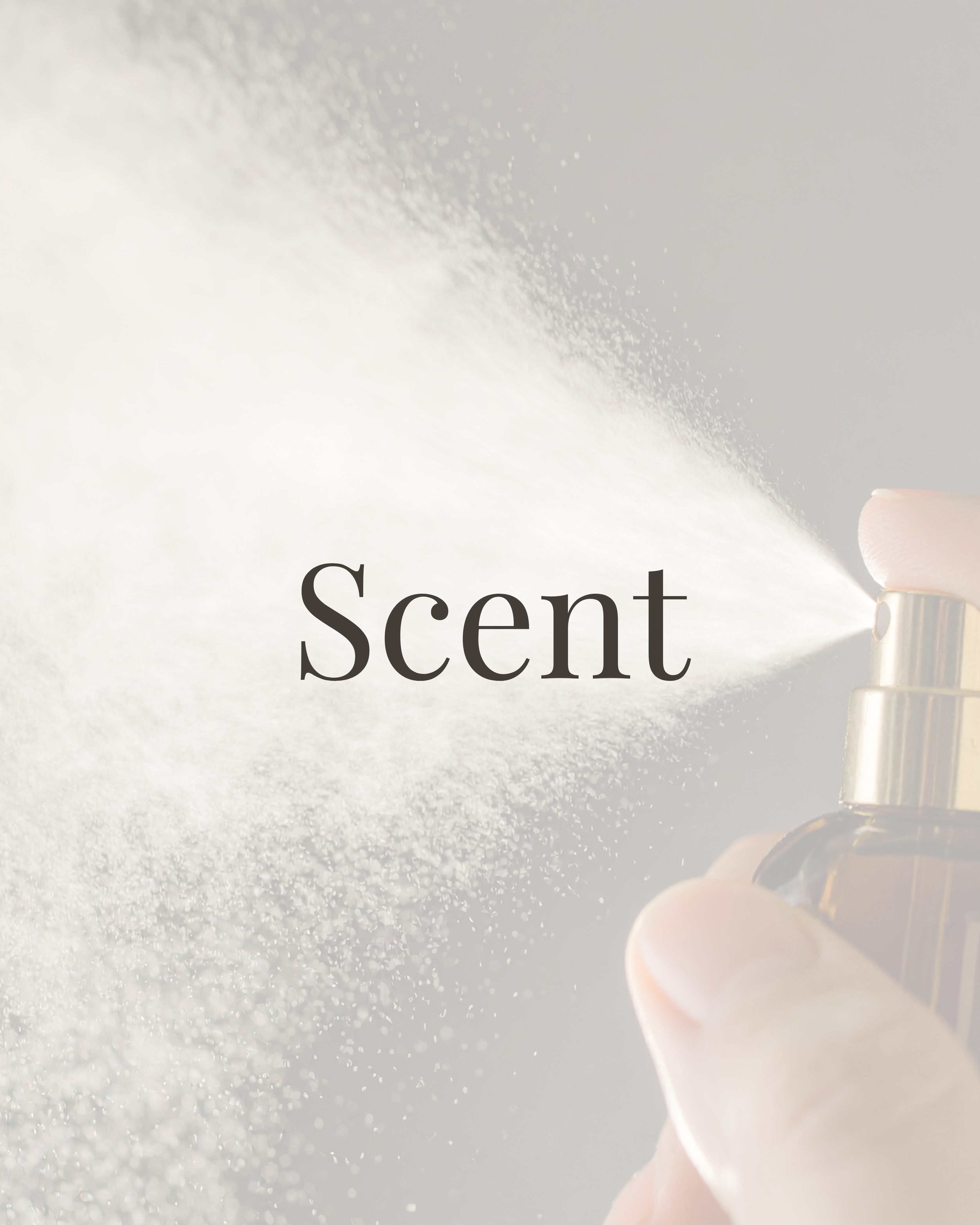 Scent